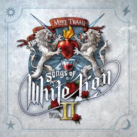 Mike Tramp - Songs Of White Lion Vol  II (2024) Mp3 320kbps [PMEDIA] ⭐️