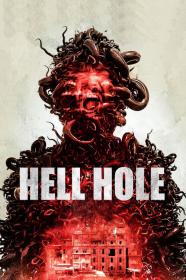 Hell Hole (2024) [720p] [WEBRip] [YTS]