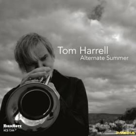 Tom Harrell - Alternate Summer (2024) Mp3 320kbps [PMEDIA] ⭐️