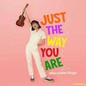 Miss Katie Sings - Just the Way You Are (2024) Mp3 320kbps [PMEDIA] ⭐️