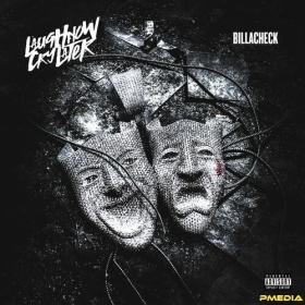 Billacheck - Laugh Now Cry Later (2024) Mp3 320kbps [PMEDIA] ⭐️