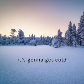 Various Artists - it's gonna get cold (2024) Mp3 320kbps [PMEDIA] ⭐️