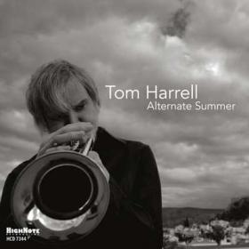 Tom Harrell - Alternate Summer (2024) [24Bit-96kHz] FLAC