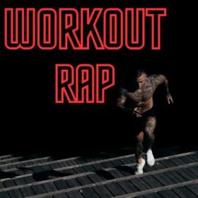 Various Artists - Workout Rap (2024) Mp3 320kbps [PMEDIA] ⭐️