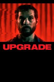 Upgrade 2018 1080p BluRay DDP5.1 x265 10bit-GalaxyRG265[TGx]