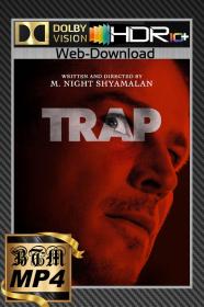 Trap 2024 2160p WEB-DL DV HDR10 PLUS DDP5.1 Atmos H265 MP4-BEN THE