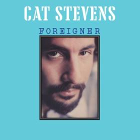 Cat Stevens - Foreigner (Remastered 2024) (2024) [24Bit-96kHz] FLAC [PMEDIA] ⭐️