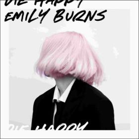 Emily Burns - Die Happy (2024) [16Bit-44.1kHz] FLAC [PMEDIA] ⭐️