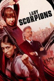 Lady Scorpions (2024) [1080p] [WEBRip] [5.1] [YTS]