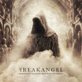 Freakangel - Serenity To The Stars, Beauty To The Broken (2024) FLAC