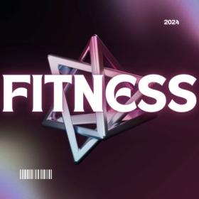 Various Artists - Fitness 2024 (2024) Mp3 320kbps [PMEDIA] ⭐️