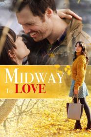 Midway To Love (2019) [720p] [WEBRip] [YTS]