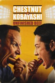 Chestnut Vs  Kobayashi Unfinished Beef (2024) [720p] [WEBRip] [YTS]