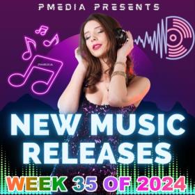 VA - New Music Releases Week 35 of 2024 (FLAC Songs) [PMEDIA] ⭐️