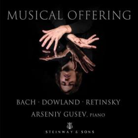 Arseniy Gusev - Musical Offering (2024) [24Bit-96kHz] FLAC [PMEDIA] ⭐️