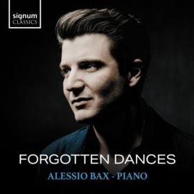 Alessio Bax - Forgotten Dances (2024) [24Bit-96kHz] FLAC [PMEDIA] ⭐️