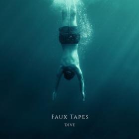 Faux Tapes - Dive (2024) [24Bit-48kHz] FLAC [PMEDIA] ⭐️