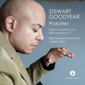 Stewart Goodyear - Prokofiev Piano Concertos Nos  2-3 & Piano Sonata No  7 (2024) [24Bit-192kHz] FLAC [PMEDIA] ⭐️