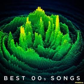 Various Artists - Best 00's Songs (2024) Mp3 320kbps [PMEDIA] ⭐️