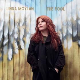 Linda Moylan - The Fool (2024) Mp3 320kbps [PMEDIA] ⭐️