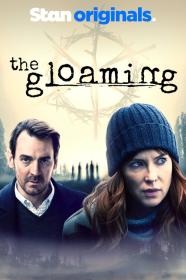 The Gloaming (TV Mini Series 2020) 720p WEB-DL HEVC x265 BONE