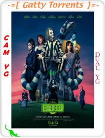 Beetlejuice Beetlejuice 2024 1080p CAM x264 Dual YG