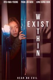 Exist Within (2022) [1080p] [WEBRip] [YTS]