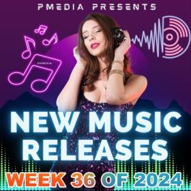 VA - New Music Releases Week 36 of 2024 (FLAC Songs) [PMEDIA] ⭐️