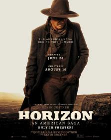 Horizon An American Saga Chapter 1 (2024) [Kevin Costner] 1080p BluRay H264 DolbyD 5.1 + nickarad