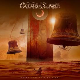 Oceans Of Slumber - Where Gods Fear To Speak (2024) [24Bit-44.1kHz] FLAC [PMEDIA] ⭐️