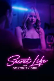 Secret Life of A Sorority Girl 2024 Lifetime 540p WEB-DL x264