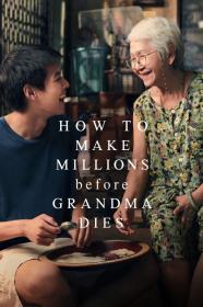 How To Make Millions Before Grandma Dies (2024) [1080p] [WEBRip] [x265] [10bit] [5.1] [YTS]