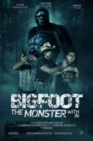 Bigfoot The Monster Within (2022) [720p] [WEBRip] [YTS]