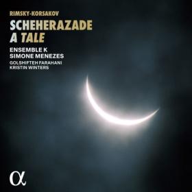 Simone Menezes - Rimsky-Korsakov Scheherazade A Tale (2024) [24Bit-96kHz] FLAC [PMEDIA] ⭐️