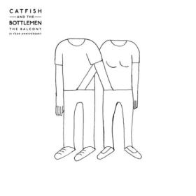 Catfish and the Bottlemen - The Balcony (10 Year Anniversary) (2024) [24Bit-44.1kHz] FLAC [PMEDIA] ⭐️