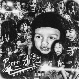 Baby Flaco - Born A Star (2024) Mp3 320kbps [PMEDIA] ⭐️