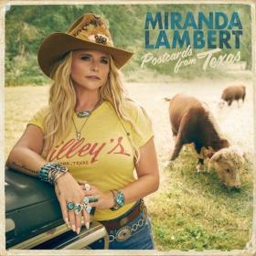 Miranda Lambert - Postcards From Texas (2024) Mp3 320kbps [PMEDIA] ⭐️