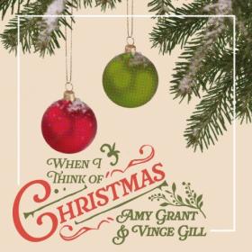 Amy Grant - When I Think Of Christmas (2024) [16Bit-44.1kHz] FLAC [PMEDIA] ⭐️