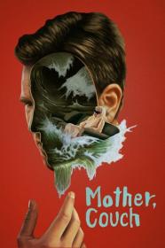 Mother Couch 2023 1080p WEBRip DDP5.1 x265 10bit-GalaxyRG265[TGx]