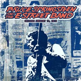 Bruce Springsteen & The E Street Band - 2016-01-19 United Center, Chicago, IL (2016) - FLAC 16BITS 44 1KHZ-EICHBAUM