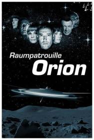 Space Patrol - Raumpatrouille Orion [1966 - Germany] sci fi tv series