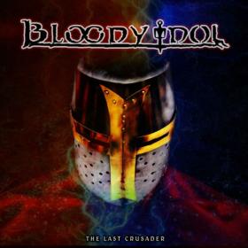 Bloody Idol - The Last Crusader (2024)