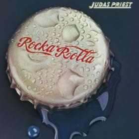 Judas Priest - 1974 - Rocka Rolla (Reissue, 2024) MP3