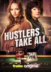 Hustlers Take All 2024 720p WEB-DL HEVC x264 BONE