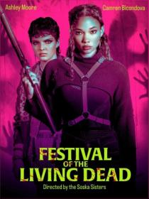 Festival of the Living Dead 2024 720p WEB-DL x264 BONE