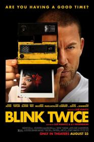 Blink twice 2024 1080p web h264-originaltitlepussyisland