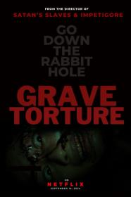 Grave Torture (2024) [1080p] [WEBRip] [x265] [10bit] [5.1] [YTS]