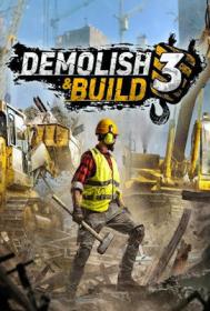 Demolish.And.Build.3.Build.15668515.REPACK-KaOs