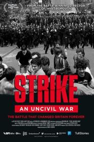 Strike An Uncivil War (2024) [720p] [WEBRip] [YTS]