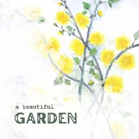 Various Artists - a beautiful garden (2024) Mp3 320kbps [PMEDIA] ⭐️